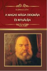 A magas mágia dogmája és rituáléja (ISBN: 9786155984433)
