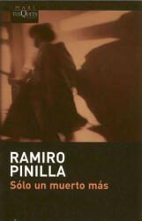 Sólo un muerto más - Ramiro Pinilla (ISBN: 9788483835647)