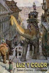 Luz y color - JAMES GURNEY (ISBN: 9788441536722)