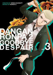 Danganronpa 2: Goodbye Despair Volume 3 - Spike Chunsoft, Jackie McClure (ISBN: 9781506713618)