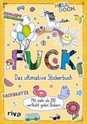 Fuck - Das ultimative Stickerbuch (ISBN: 9783742312891)