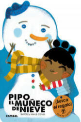 Pipo, El Mu? eco de Nieve - Bel Olid (ISBN: 9788491010814)