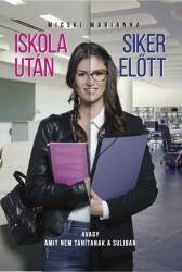 Iskola után - Siker előtt (2020)