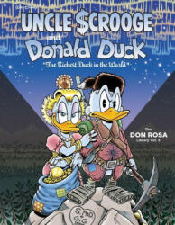 Walt Disney Uncle Scrooge and Donald Duck the Don Rosa Library Vol. 5 - Don Rosa (ISBN: 9781606999271)