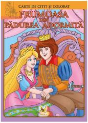 Frumoasa din pădurea adormită. Carte de citit și colorat (ISBN: 9789737147257)