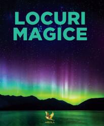 Locuri magice (ISBN: 9789737148292)