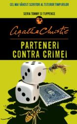 Parteneri contra crimei - Agatha Christie (ISBN: 9786063366406)