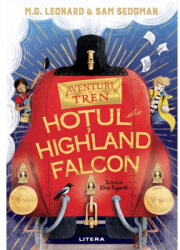Hoțul din Highland Falcon. Aventuri în tren (ISBN: 9786063363191)