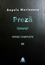 Proză. Opere complete III (ISBN: 9786067520279)