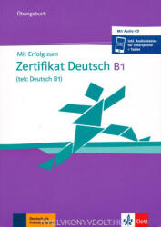 Mit Erfolg zum Zertifikat Deutsch B1 (telc Deutsch B1) Übungsbuch + Audio-CD (ISBN: 9783126768306)