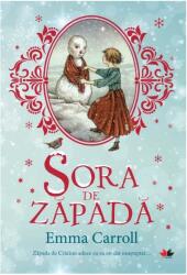 Sora de zapada - Emma Carroll (ISBN: 9786063343216)