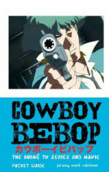 Cowboy Bebop - JEREMY MAR ROBINSON (ISBN: 9781861717351)