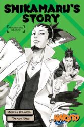 Naruto: Shikamaru's Story--Mourning Clouds (ISBN: 9781974713493)
