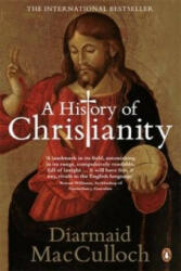 History of Christianity - Diarmaid MacCulloch (2010)