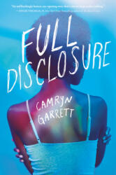 Full Disclosure - CAMRYN GARRETT (ISBN: 9781984829986)
