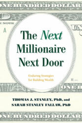 Next Millionaire Next Door - Sarah Stanley Fallaw (ISBN: 9781493052752)