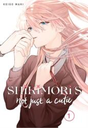 Shikimori's Not Just a Cutie 1 (ISBN: 9781646511754)