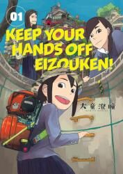 Keep Your Hands Off Eizouken! Volume 1 - Sumito Oowara (ISBN: 9781506718972)