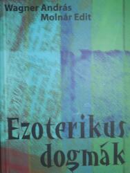 Ezoterikus dogmák (2010)