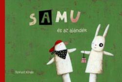 Samu és az ajándék (2010)
