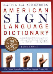 American Sign Language Dictionary - Martin L. A. Sternberg (2012)