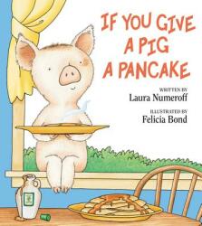 If You Give a Pig a Pancake (2005)