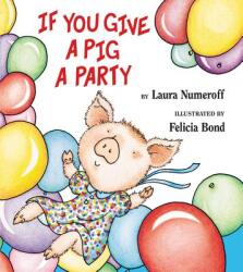 If You Give a Pig a Party (2009)