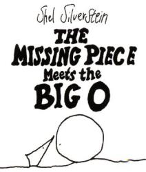 Missing Piece Meets the Big O - Shel Silverstein (2005)