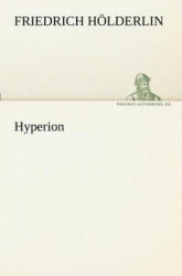 Hyperion - Friedrich Hölderlin (2012)