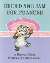 Bread and Jam for Frances (2001)