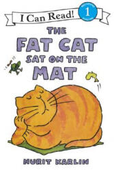 Fat Cat Sat on the Mat - Nurit Karlin, Nurit Karlin (2008)