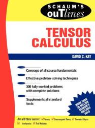 Schaum's Outline of Tensor Calculus (2005)