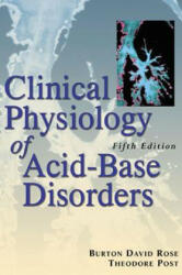 Clinical Physiology of Acid-Base and Electrolyte Disorders (2001)