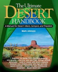 Ultimate Desert Handbook - Mark Johnson (2004)