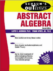 Schaum's Outline of Abstract Algebra - Lloyd R Jaisingh (2001)