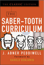 The Saber-Tooth Curriculum Classic Edition (2009)