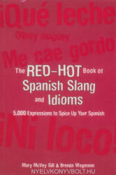Red-Hot Book of Spanish Slang - Gill Mary McVey (2010)
