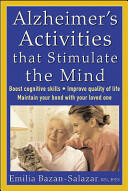 Alzheimer's Activities That Stimulate the Mind (2004)