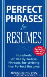 Michael Betrus: Perfect Phrases for Resumes (2007)