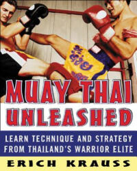 Muay Thai Unleashed - Glen Cordoza (2008)