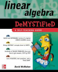 Linear Algebra Demystified - David McMahon (2012)