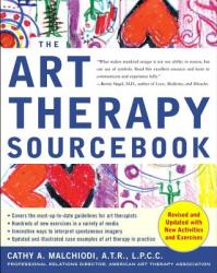 The Art Therapy Sourcebook - Cathy Malchiodi (2009)