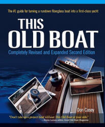 This Old Boat, Second Edition - Casey (2002)