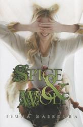 Spice and Wolf, Vol. 5 (light novel) - Isuna Hasekura (2011)