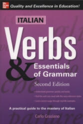 Italian Verbs & Essentials of Grammar, 2E. - Carlo Graziano (2011)