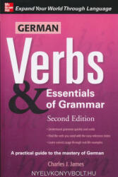 Charles James: German Verbs & Essentials of Grammar - Second Edition (2005)