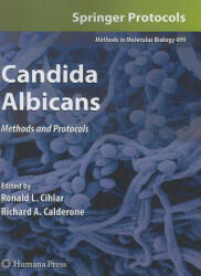 Candida Albicans - Ronald L. Cihlar, Richard A. Calderone (2010)