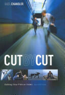 Cut by Cut: Editing Your Film or Video (2012)
