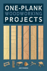 One-Plank Woodworking Projects - Andy Standing (2012)