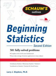 Schaum's Outline of Beginning Statistics, Second Edition - Larry Stephens (2011)